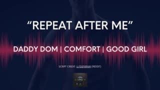 [M4F系列]跟我重复一遍 [Daddy Dom] [舒适] [女性音频] [澳大利亚口音]